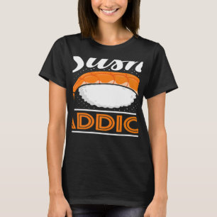 Camiseta Sushi Viciado em Comida Japonesa Sushi