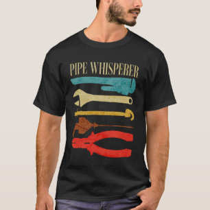 Camiseta Sussurrador de Tubulação Encanador Ferramentas de