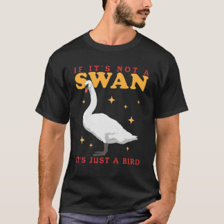 Camiseta Swans Bird É um Swan
