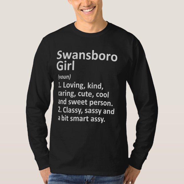 Camiseta SWANSBORO GIRL NC NORTE CAROLINA Funny City Home R (Frente)