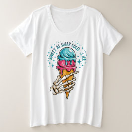 Camiseta Sweat As Sugar Cold As Ice