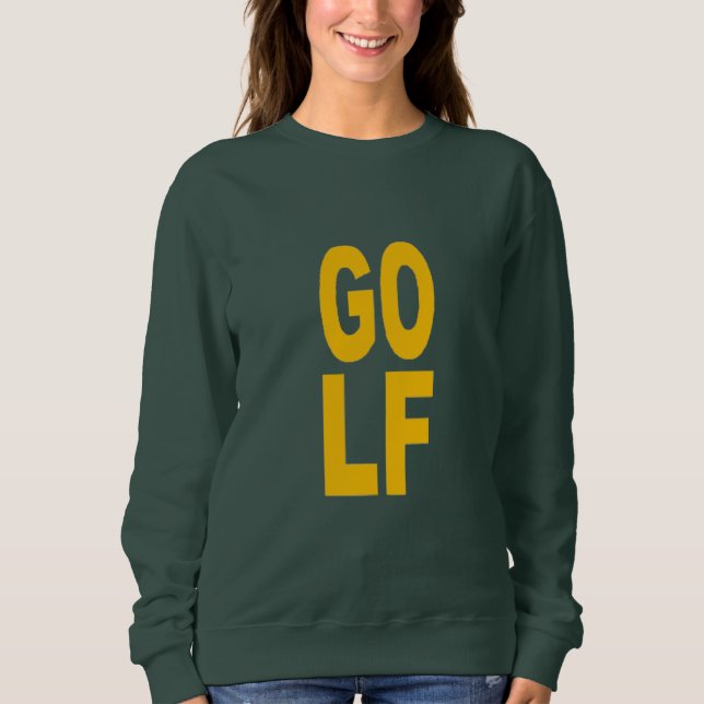 Camiseta Sweat shirt vert foret femme  DESIGN  GLOF (Frente)