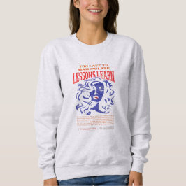 CAMISETA SWEATSHIRT DE LIÇÕES APRENDIDAS DA MULHER