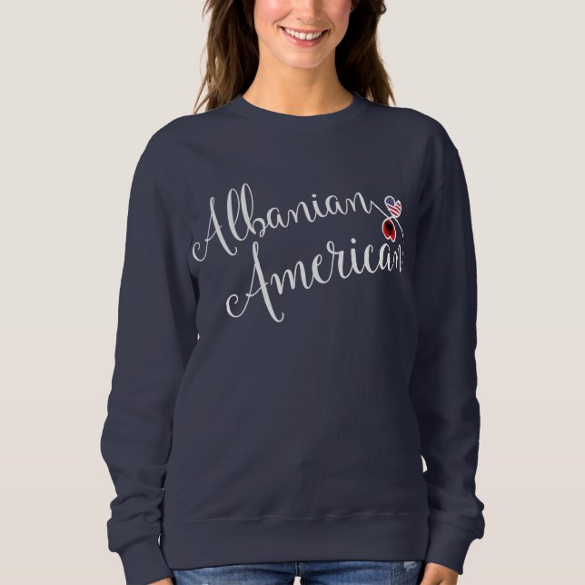 Camiseta Sweatshirt do Coração Entusilado Albanês Americano (Frente)