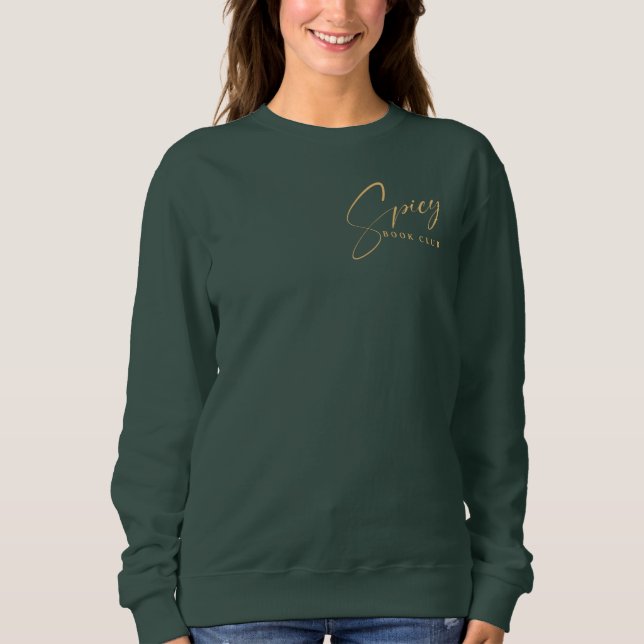 Camiseta Sweatshirt do Spicy Book Club (Frente)