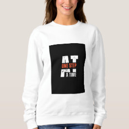 Camiseta SweatShirt-Um Passo De Cada Vez