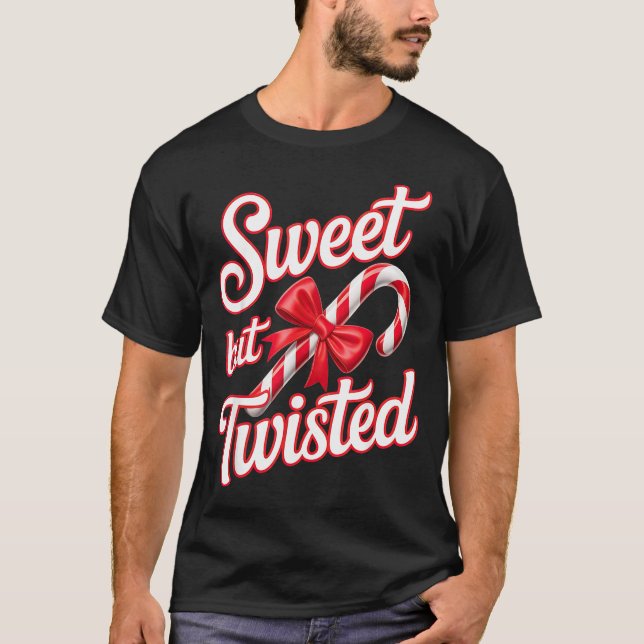 Camiseta Sweet But Twisted Candy Cane Funny Christmas  (Frente)