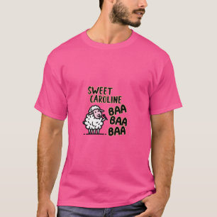 Camiseta Sweet Caroline Baa Baa Baa