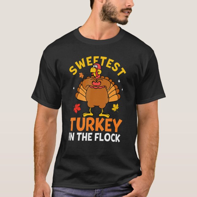 Camiseta Sweetest Turkey In The Flock Autumn Fall Thanksgiv (Frente)