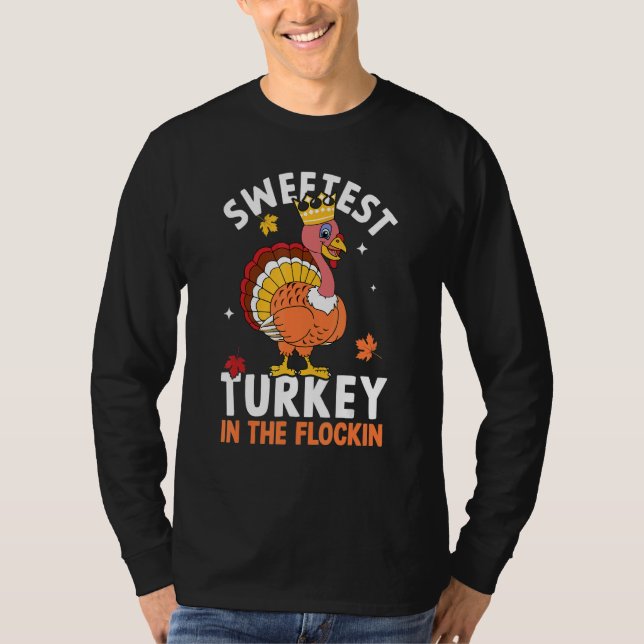 Camiseta Sweetest Turkey In The Flock Autumn Fall Thanksgiv (Frente)
