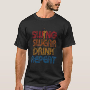 Camiseta Swing Swear Drink Repete Golf Entusiasta Brincadei