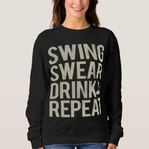 Camiseta Swing Swear Drink Repete Golfe Engraçado