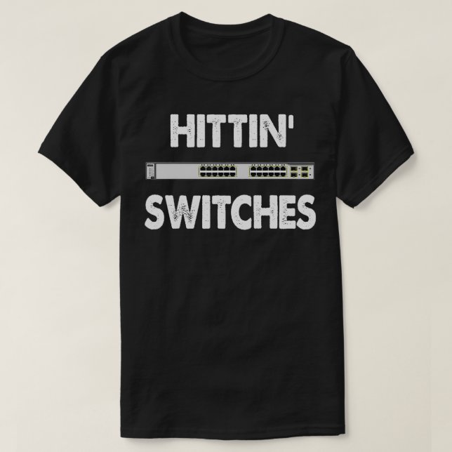 Camiseta Switches de Hitlação de TI do Engenheiro de Sistem (Frente do Design)