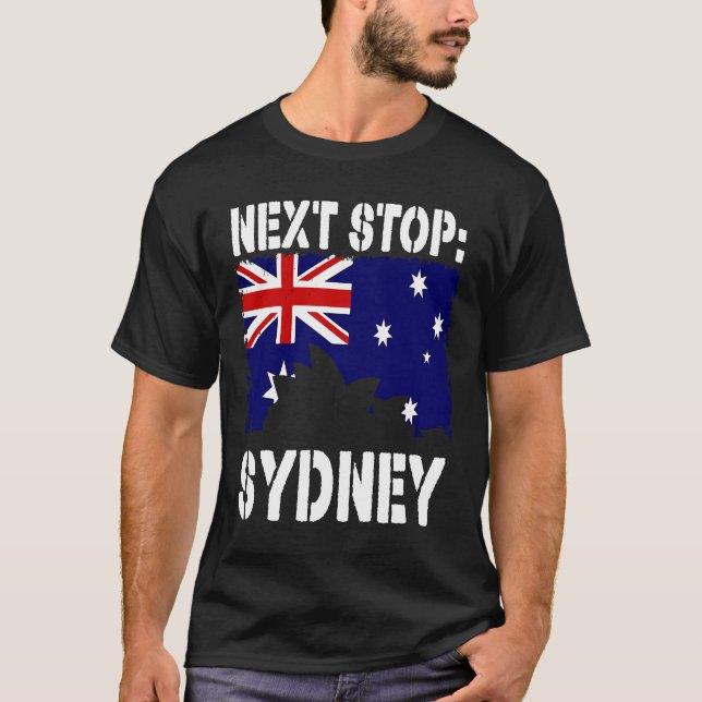 Camiseta Sydney Australia Vacation Trip Next Stop Vacay Sou (Frente)