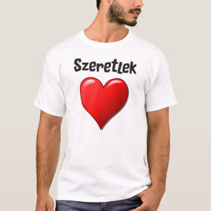 Camiseta Szeretlek - eu te amo no Hungarian