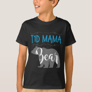 Camiseta T1d Mama Bear Tipo 1 Diabetes T1 Mãe Mulheres Awar