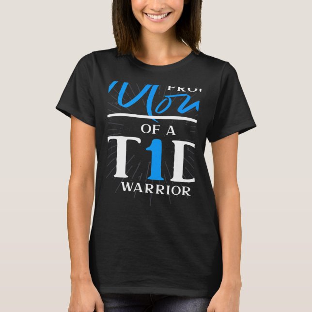 Camiseta T1D Warrior Diabetes Awareness Month Mom Diabetes  (Frente)