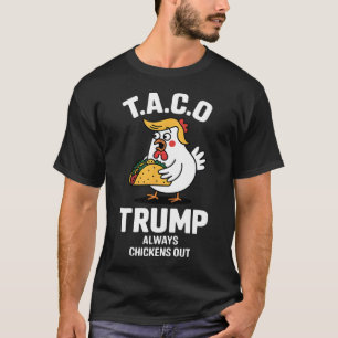 Camiseta T.a.c.o Trump Sempre Desiste Piada Anti Trump