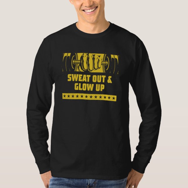 Camiseta t Out and Glow Up Workout Motivational Quote Gym   (Frente)