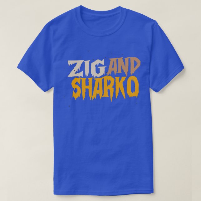 Camiseta T para todos os amantes de zig e sharko presente p (Frente do Design)