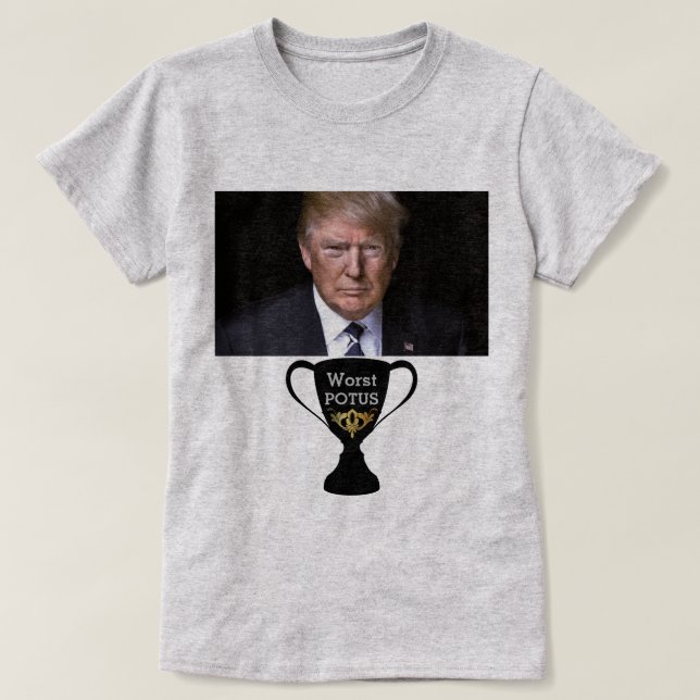 Camiseta T Pior POTUS (Frente do Design)