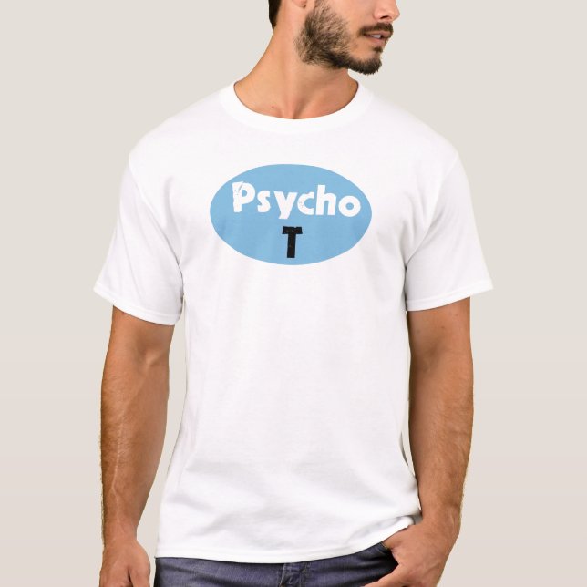 Camiseta T psicótico (Frente)