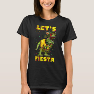 Camiseta T Rex Cinco De Mayo Tyrannosaurus Dinosaur Lets F