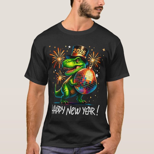 Camiseta T Rex Happy New Year 2026 Disco Ball Fireworks Tee (Frente)