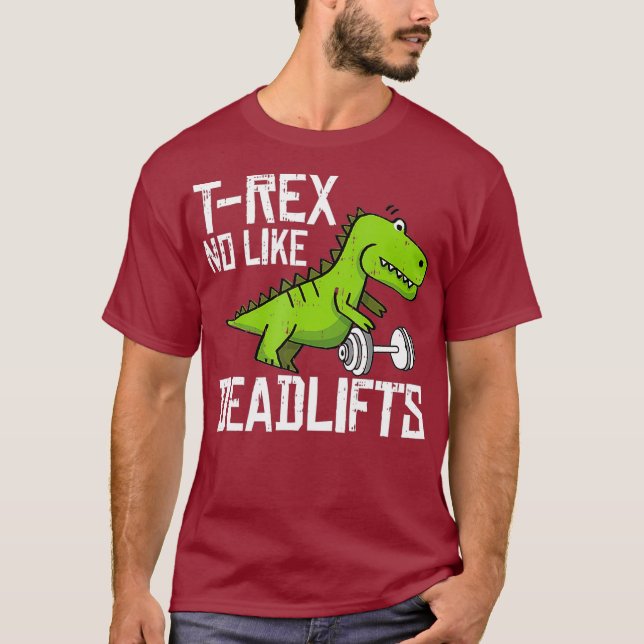 Camiseta T-Rex Malhação Engraçada Levantamento Do Peso Do G (Frente)