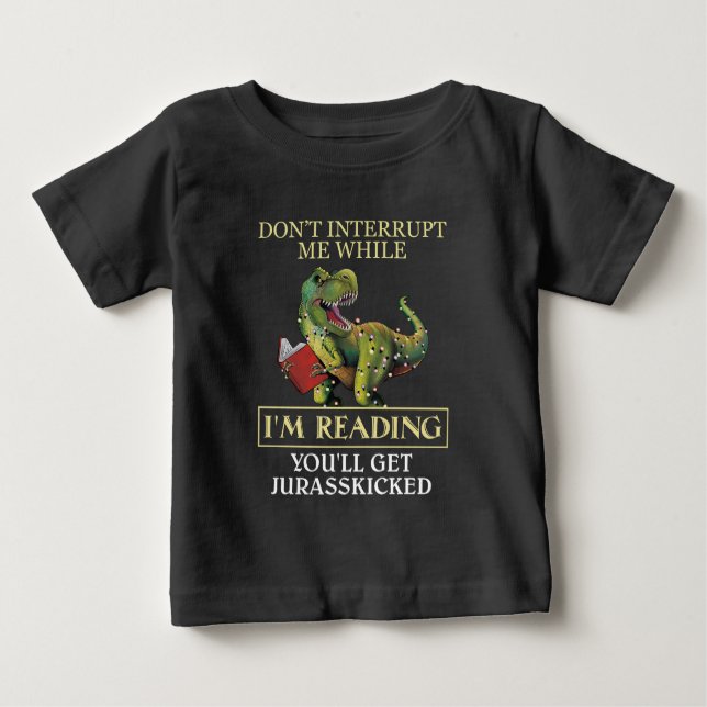 Camiseta T Rex não me interrompe enquanto estou lendo livro (Frente)