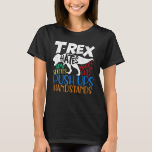 Camiseta T Rex Odeia Muitas Coisas Que Dino Gear Para Crian