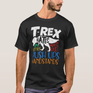 Camiseta T Rex Odeia Muitas Coisas Que Dino Gear Para Crian