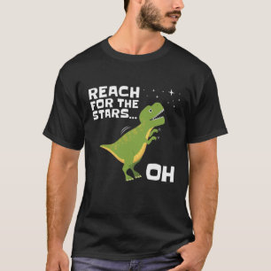 Camiseta T-Rex Reach for the Stars Engraçado Short Arms