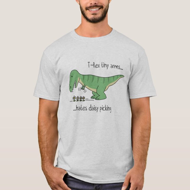 Camiseta T-Rex tiny arms hates daisy picking (Frente)