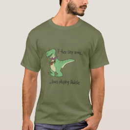 Camiseta T-Rex tiny arms loves playing ukulele