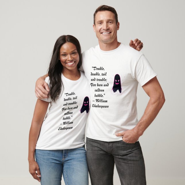 Camiseta T shirt "Double, double, toil and trouble... (Unissex)