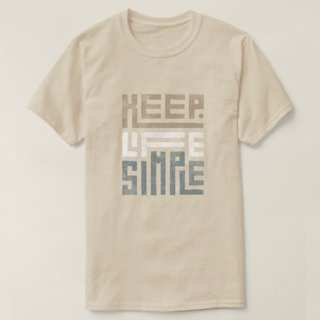 Camiseta T- Shirt Keep Life Simples design para impressão (Frente do Design)
