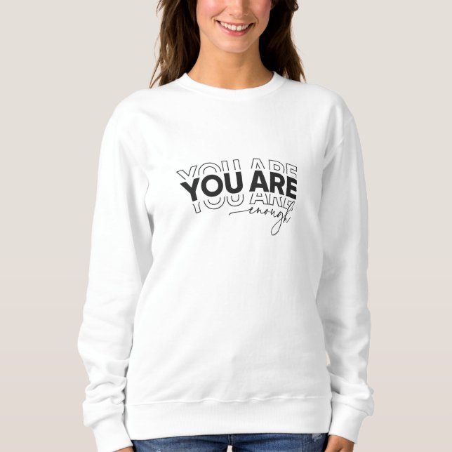 Camiseta T Shirt You Are Enough shirt Inspirational Typogra (Frente)