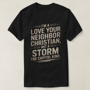 Camiseta TA159- Eu sou cristão, amo meu vizinho com carinho