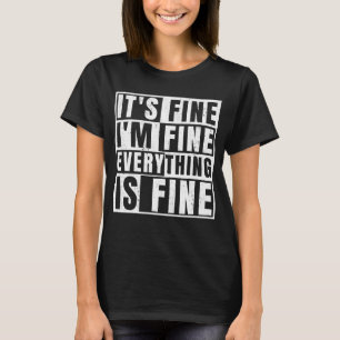 CAMISETA TÁ TUDO BEM ESTOU BEM TUDO ESTÁ BEM