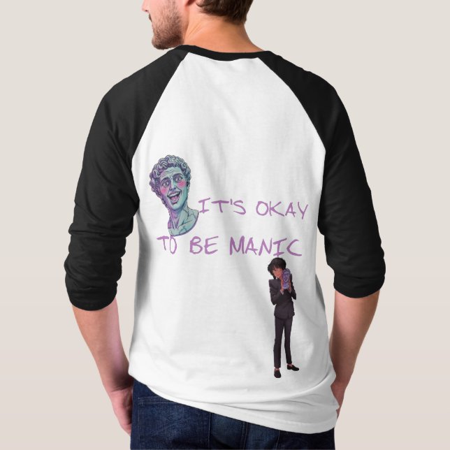 CAMISETA TÁ TUDO BEM SER MANÍACO (Verso)