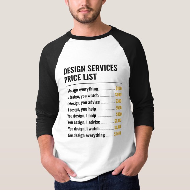 Camiseta Tabela de preços dos serviços de design (Frente)