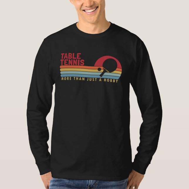 Camiseta Table Tennis more than a Hobby Balls Table Tennis  (Frente)