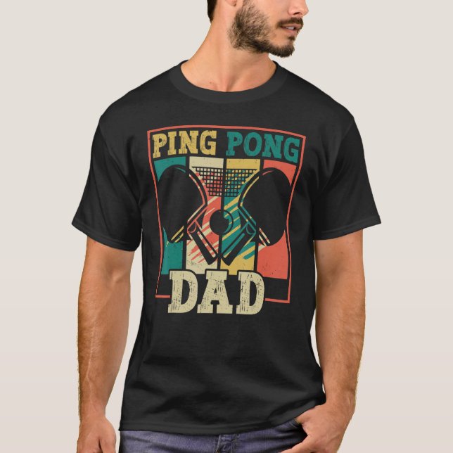Camiseta Table tennis player father ping pong dad funny tab (Frente)