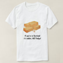 Tablet NOT fudge - Sweets escoceses & custom sloga