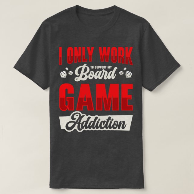 Camiseta Tabletop do ventilador do Conselho do Vício do jog (Frente do Design)