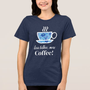 Camiseta Taça Floral Azul de Café com Mensagem Reproduzível