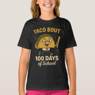 Camiseta Taco Bout 100 Days of School Student Tacos Teacher
