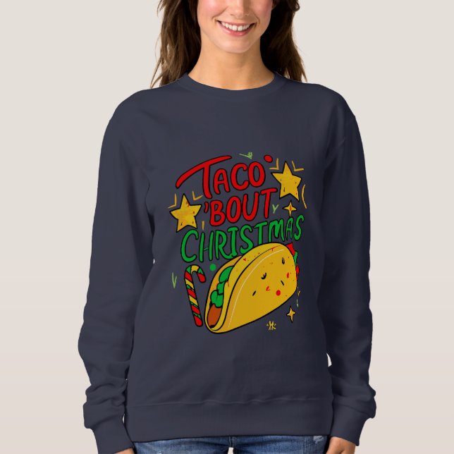 Camiseta Taco Bout Christmas Engraçado Xmas (Frente)