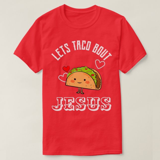 Camiseta Taco Bout Jesus é essencial (Frente do Design)